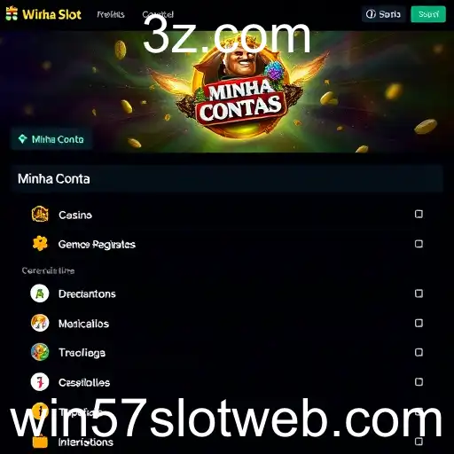 Explorando a Categoria 'Minha Conta' no Win57 Slot Web